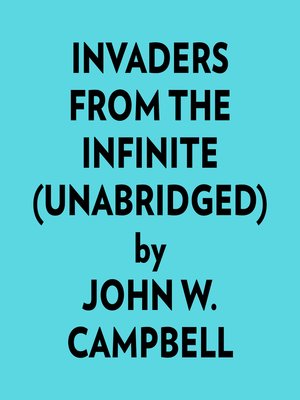 cover image of Invaders from the Infinite (Unabridged)